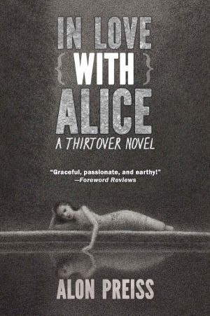 [Thirtover 02] • In Love With Alice · A Thirtover Novel